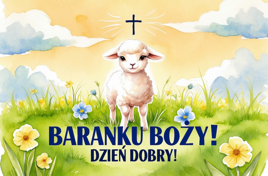 Sympatyczna ilustracja, uroczy, biały baranek na wiosennej łące z kwiatkami, z krzyżem, z powitaniem: Baranku Boży, dzień dobry